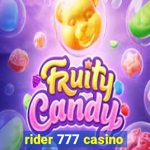 rider 777 casino