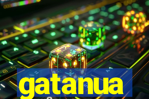 gatanua