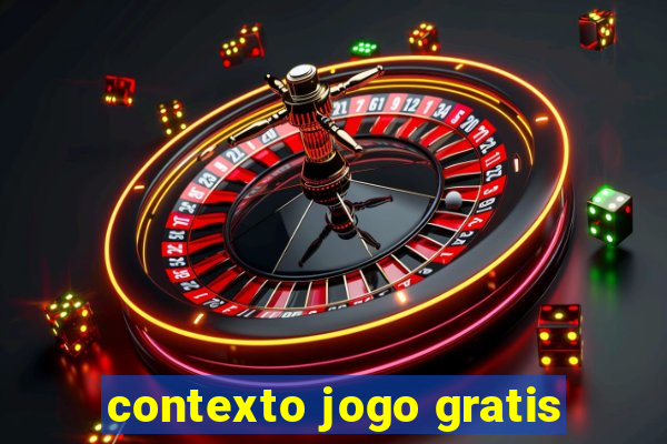 contexto jogo gratis