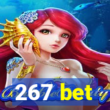 267 bet