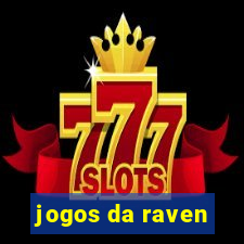 jogos da raven