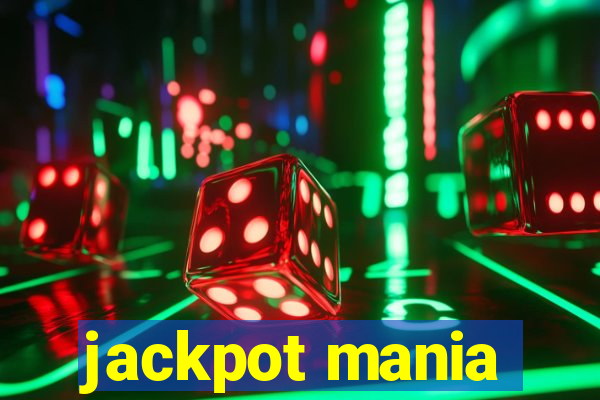 jackpot mania