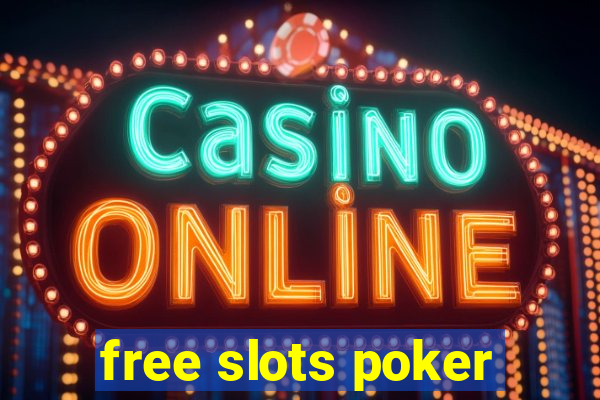 free slots poker