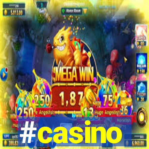 #casino