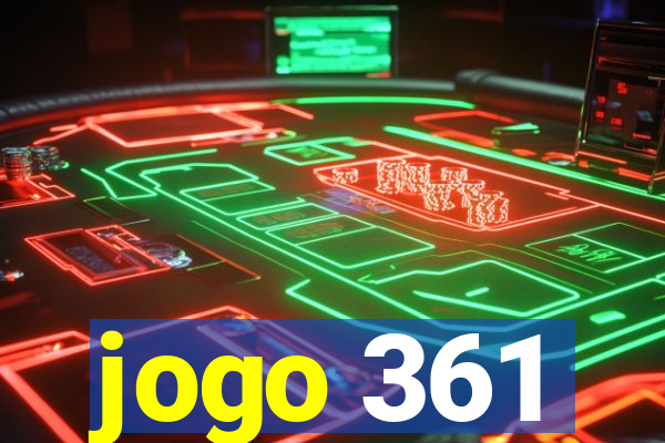 jogo 361