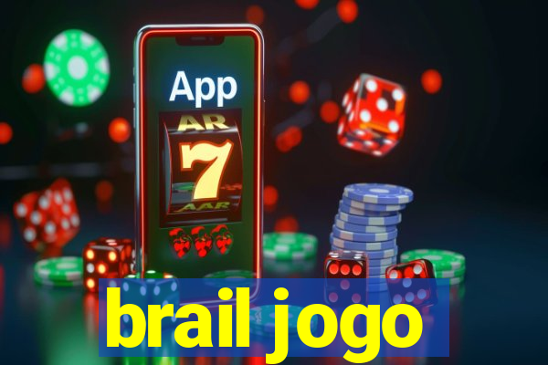 brail jogo