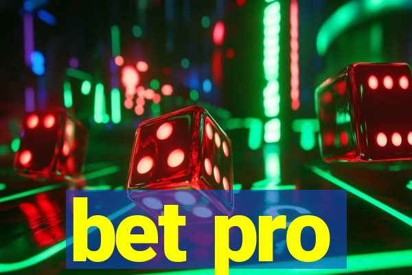 bet pro