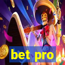 bet pro