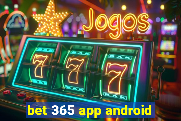 bet 365 app android