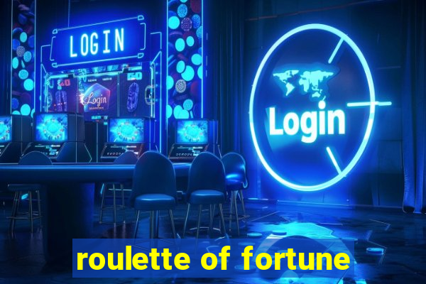 roulette of fortune