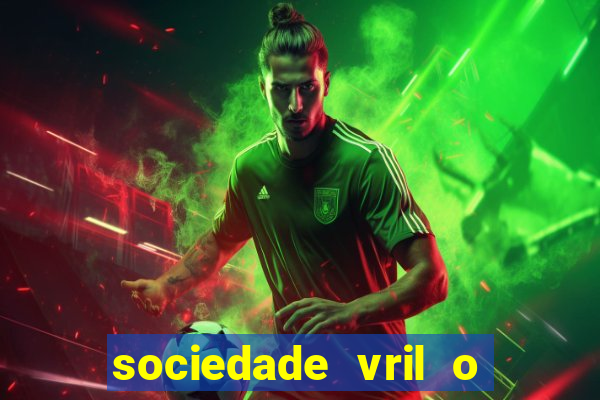 sociedade vril o que 茅