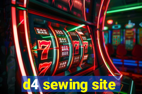 d4 sewing site