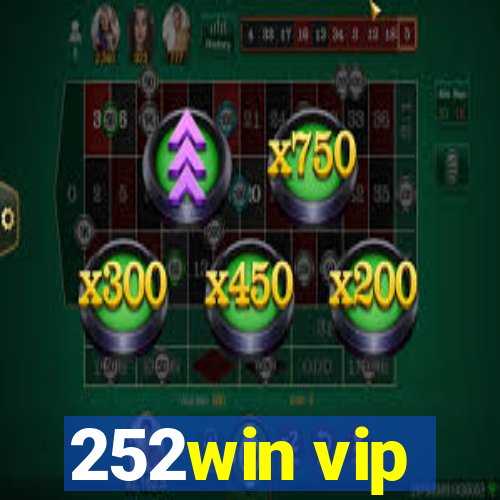 252win vip