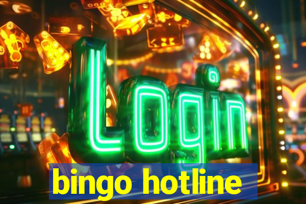 bingo hotline