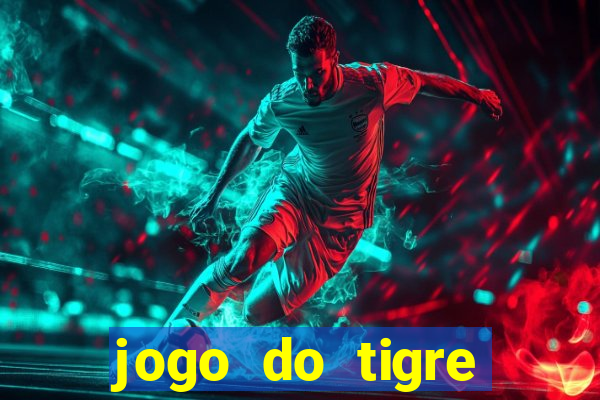 jogo do tigre deposito 5 reais