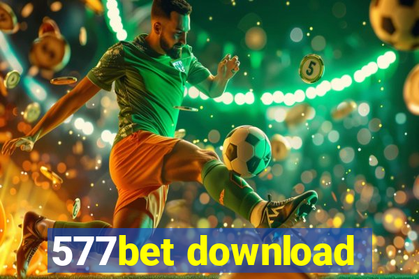 577bet download