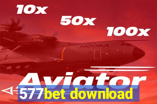 577bet download