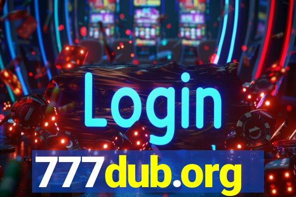 777dub.org