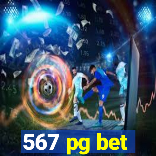 567 pg bet