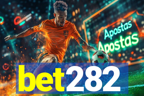 bet282