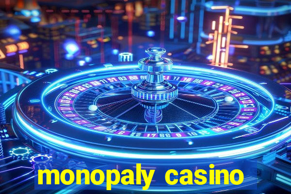 monopaly casino