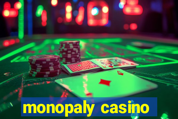 monopaly casino