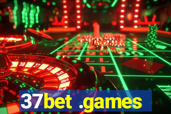 37bet .games