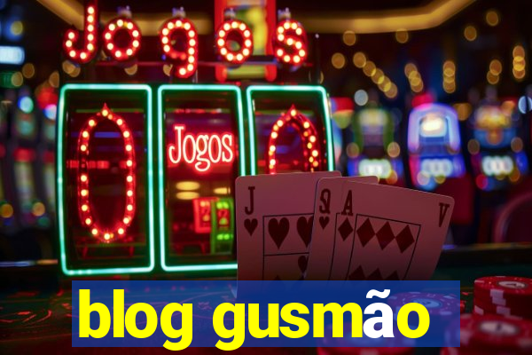 blog gusmão