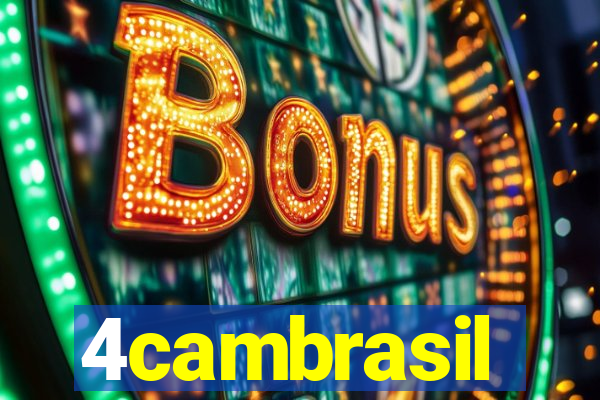 4cambrasil