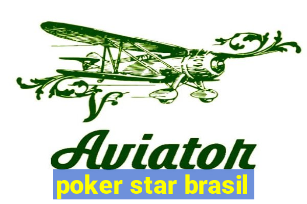 poker star brasil