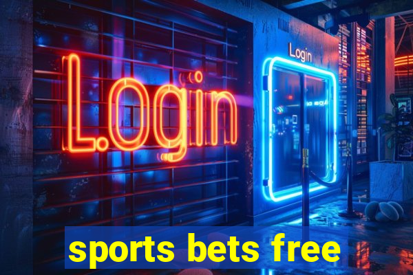 sports bets free