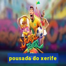 pousada do xerife