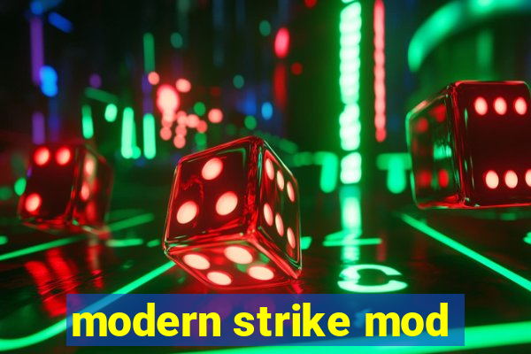 modern strike mod