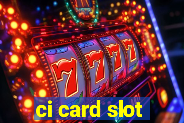 ci card slot