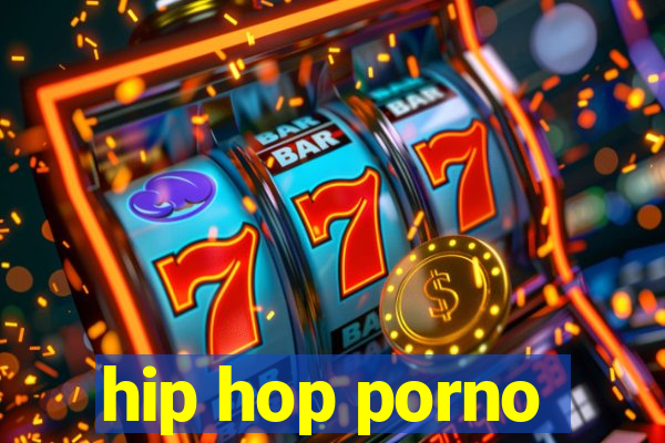 hip hop porno