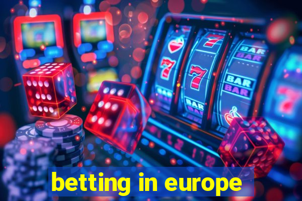 betting in europe