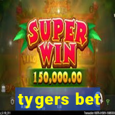 tygers bet