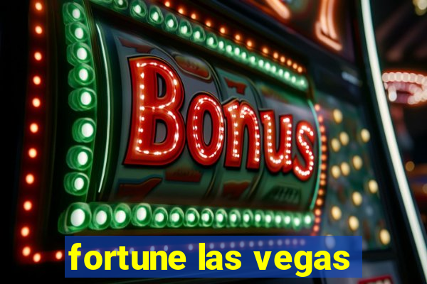 fortune las vegas