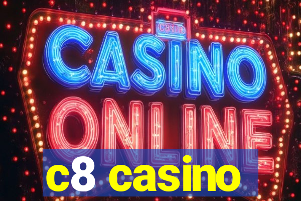 c8 casino