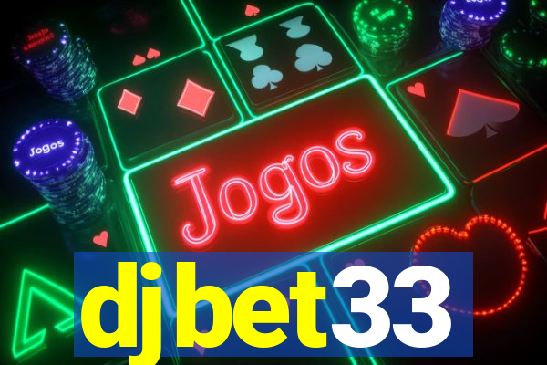 djbet33