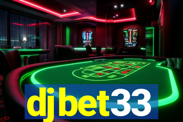 djbet33