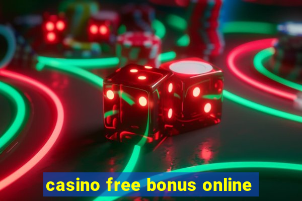 casino free bonus online