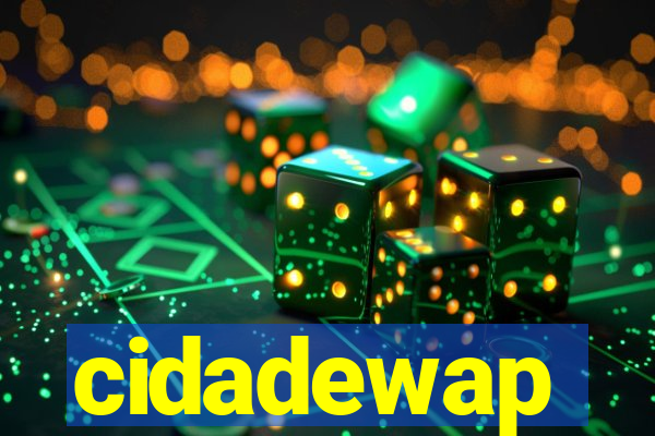 cidadewap