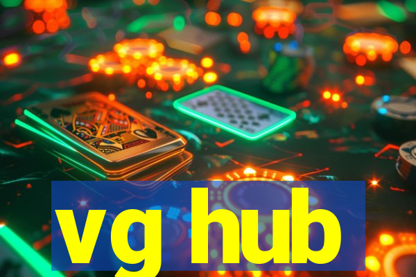 vg hub