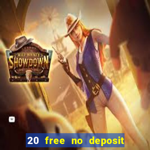 20 free no deposit casino us