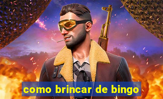 como brincar de bingo