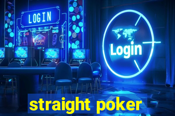 straight poker