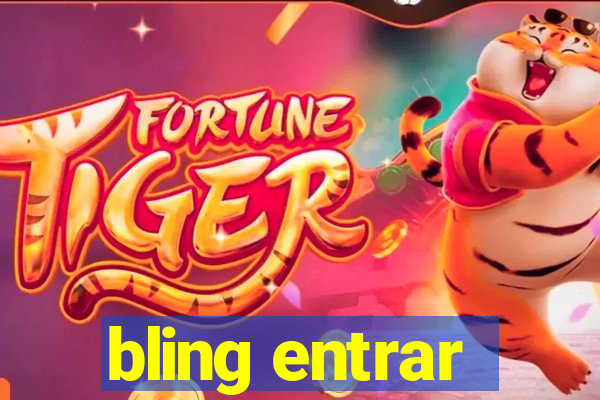 bling entrar