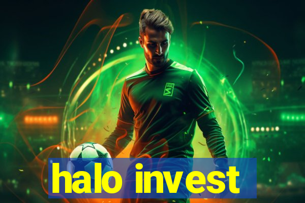 halo invest