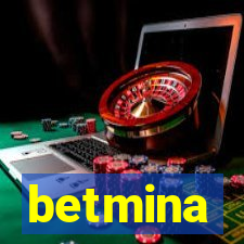 betmina